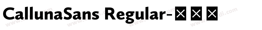 CallunaSans Regular字体转换